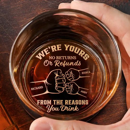 Discover We're Yours No Returns Or Refunds Hand Punch - Personalized Engraved Whiskey Glass