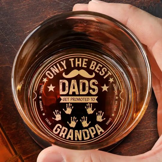 Discover Only The Best Dads Get Promoted To Grandpa - Personalized Engraved Whiskey Glass