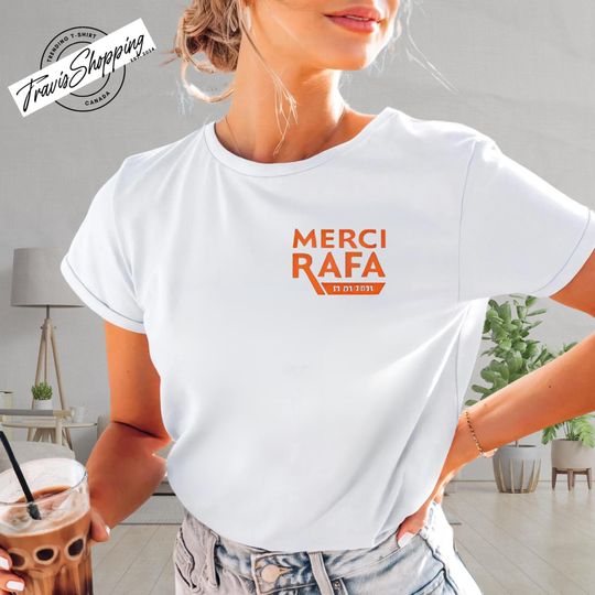Discover Merci Rafa T-shirt, Merci Rafa