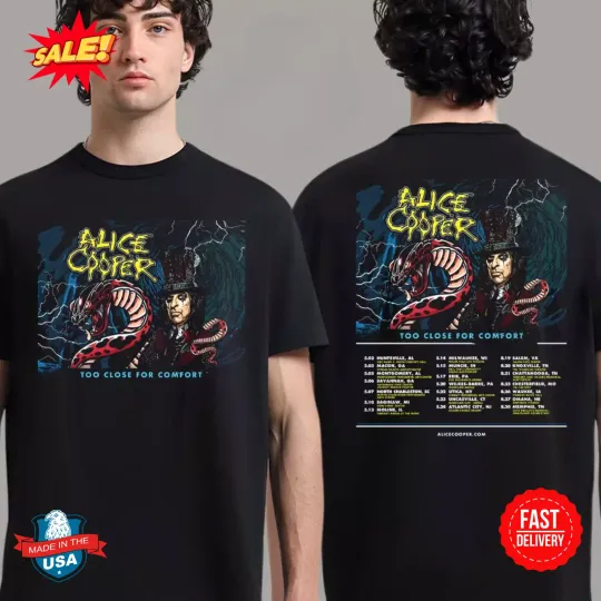 Discover Alice Cooper Too Close For Tour on May 2025 T-Shirt