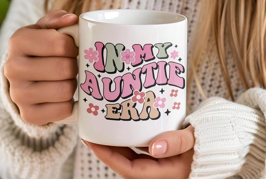 Discover In My Auntie Era Mug, Gift for Aunt, Custom Mug for New Aunts