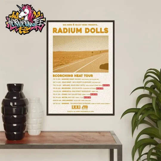 Discover Radium Dolls Poster Tour Scorching Heat Tour 2025 Poster