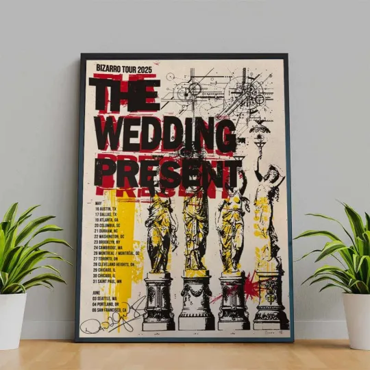 Discover The Wedding Present May + June 2025 Poster