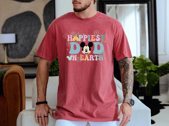 Discover Comfort Colors Happiest Dad On Earth Disneyyy Shirt, Disneyyworld Shirt For Daddy