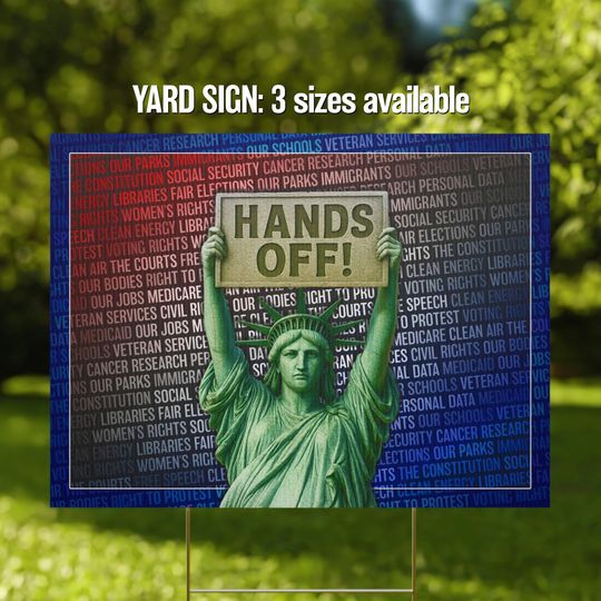 Discover Hands Off Yard Sign | Anti-Trump Protest Art | Pro-Democracy No Kings