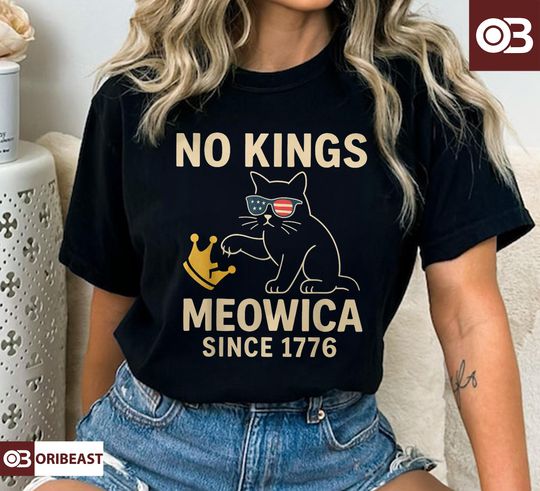 Discover Meowica No Kings Since 1776 Patriotic Cat T-Shirt, Rejecting Kings Shirt, Funny Political Meme T-Shirt, Lady Liberty, Social Justice Shirt