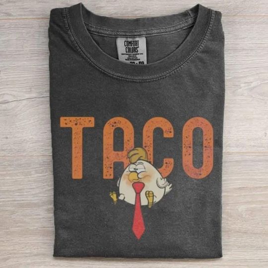 Discover Trump Taco Shirt, Let's Go Taco Tee Shirt, Trump Always Chickens Out Shirt