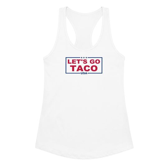 Discover Trump Always Chickens Out Tank Top, Let's go TACO Tank