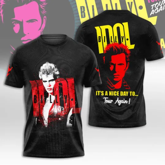 Discover Billy Idol It's A Nice Day To Tour Again 2025 3D All Over Printed T-Shirt