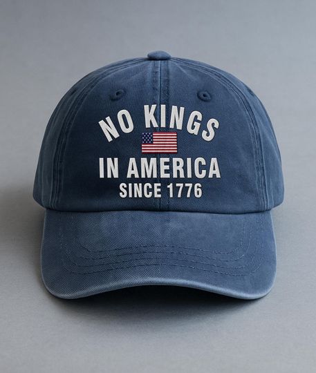 Discover No Kings In America Embroidered Hat, Hat Gift For Anti MAGA, Anti-Trump Hat