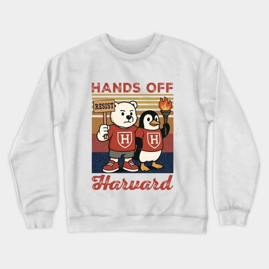 Discover Hands Off Harvard Crewneck Sweatshirt – Political Protest with Steve Kerr Quote