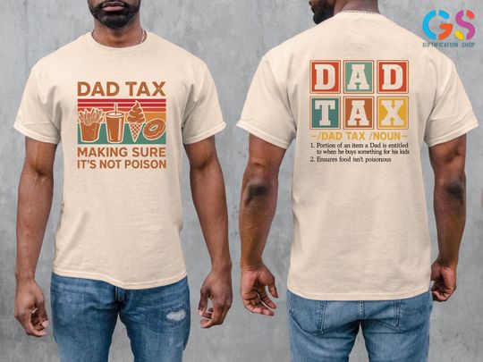 Discover Dad Tax Shirt – “Making Sure It’s Not Poison” Funny Retro Tee for Father’s Day