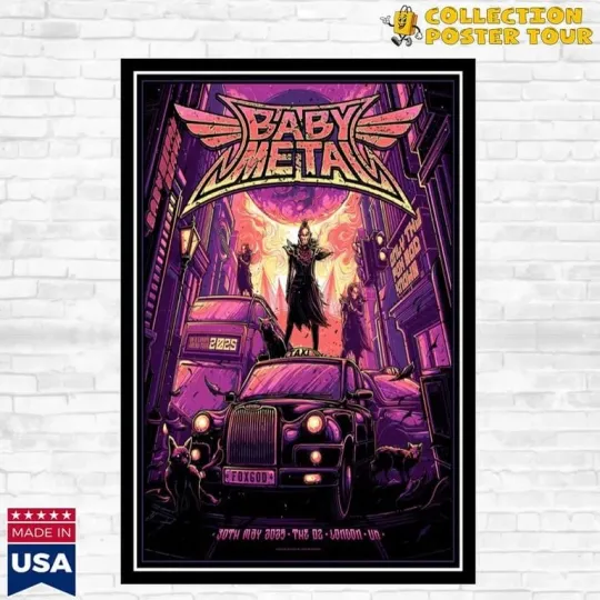 Discover Babymetal 30th May 2025 The O2 Arena London, UK Tour Poster