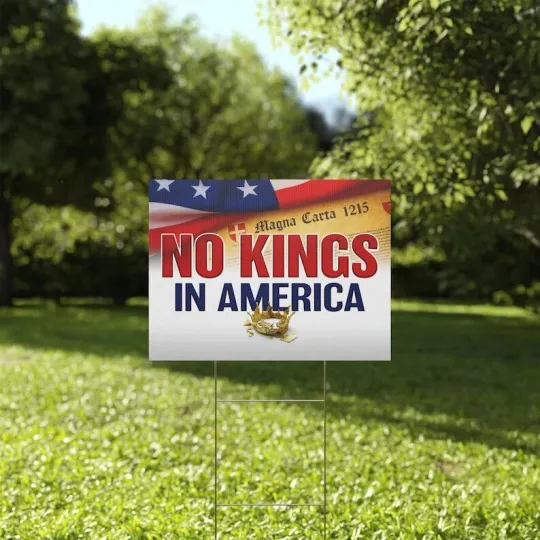 Discover No Kings In America Anti Maga Impeach Trump Save Democracy Yard Sign