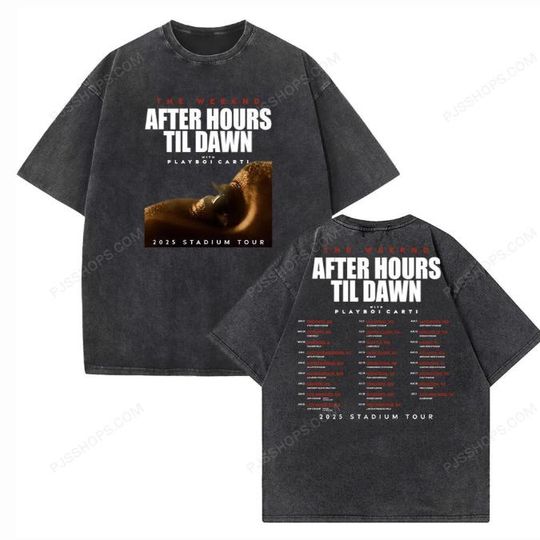 Discover Weeknds After Hours Til Dawn Tour 2025 Vintage Summer O-Neck Short Sleeve Cotton T-Shirts
