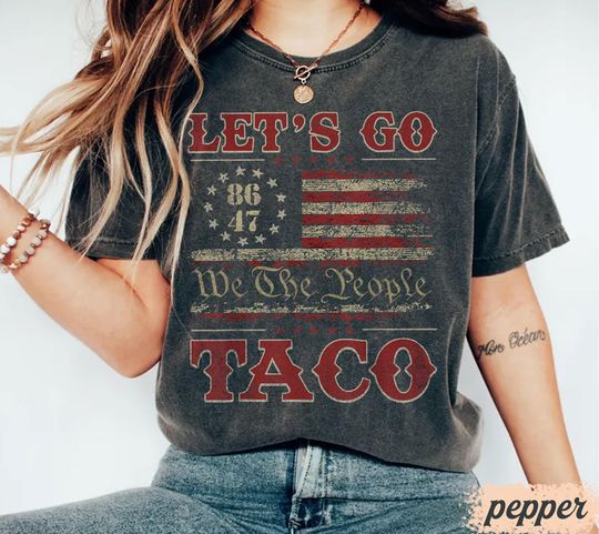 Discover Let's Go TACO Shirt, Always Chickens Out Tee, Anti MAGA Parody Shirt