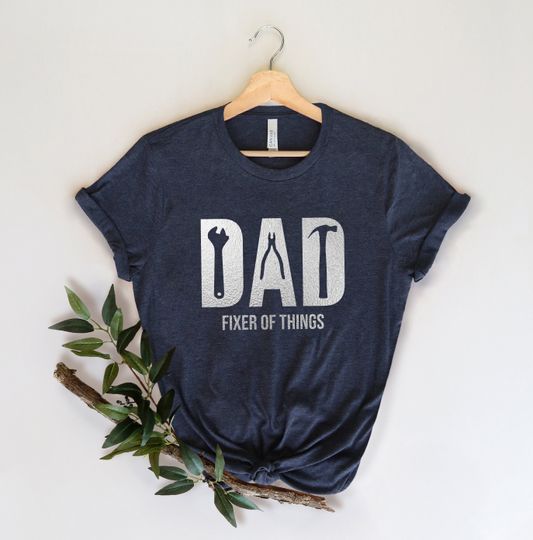 Discover Funny Dad birthday Shirt,Fixer of Things Shirt,New Dad Shirt,Dad Shirt,Daddy Shirt,Father's Day Shirt,Best Dad shirt