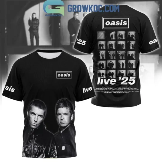 Discover Oasis Band Live' 25 Tour Schedule 2025 3D Oasis Band SHIRT