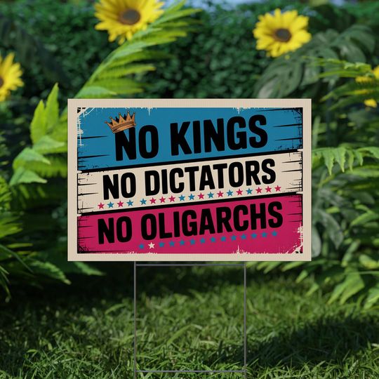 Discover No Kings No Dictators Yard Sign, Anti-Authoritarian Protest Yard Sign