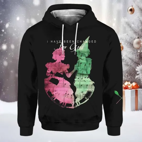 Discover Wicked And Princes I Have Been Changed For Good Witch 3D Hoodie