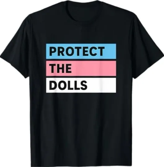 Discover Protect the Dolls Trans Pride Flag Solidarity T-Shirt