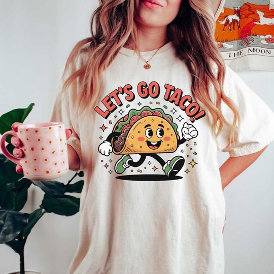 Discover Let's Go Taco Anti-Trump Shirt, Political Parody Tee | Trump Protest Shirt