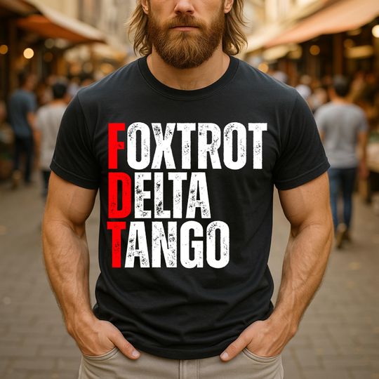 Discover Foxtrot Delta Tango Statement Tee, Political Humor Gift