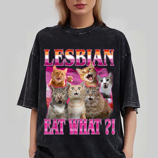 Discover Lesbians Eat What_! Funny Cat Gay Pride LGBTQ Pun T-Shirt