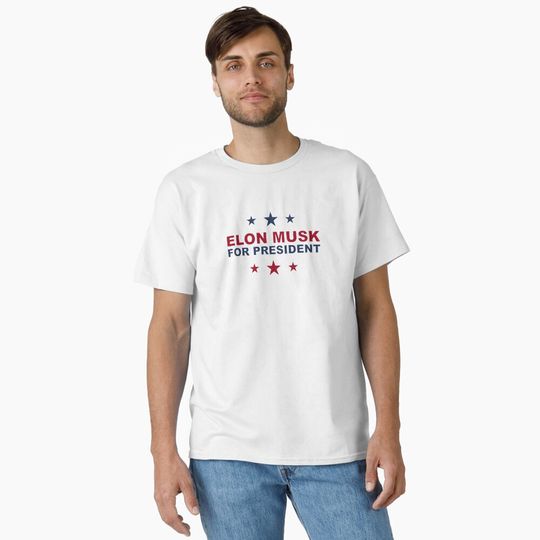 Discover Elon Musk for President Classic T-Shirt