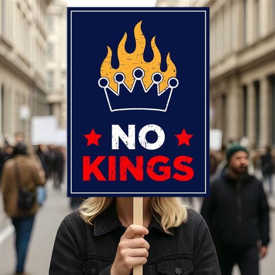 Discover No Kings In America Protest Sign, Anti-Trump Resistance, Political Activist Poster, Rally Sign