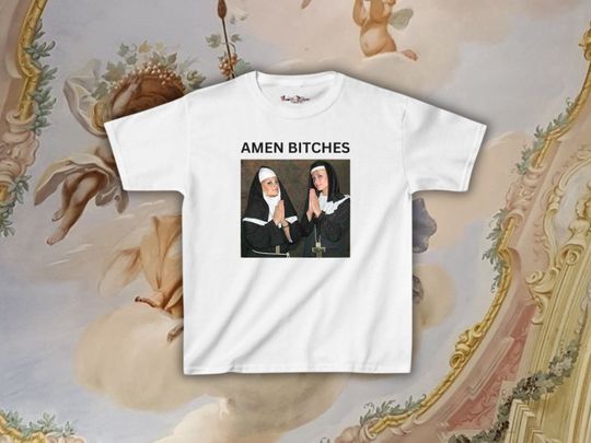 Discover Amen B*tches Baby Tee, Paris Hilton and Nicole Richie Baby Tee Shirt
