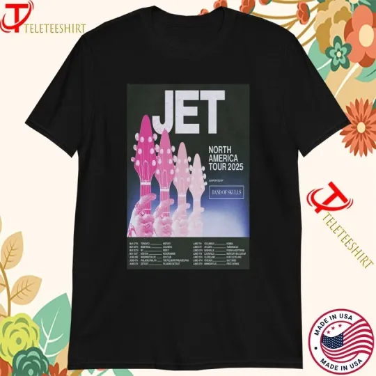 Discover JET North America Tour 2025 Dates T-shirts