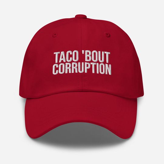 Discover TACO 'About Corruption Hat, Funny Political Embroidered Baseball Caps