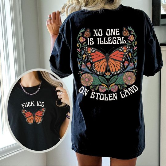 Discover Comfort Colors Fuck ICE Tee, No Human Is Illegal On Stolen Land