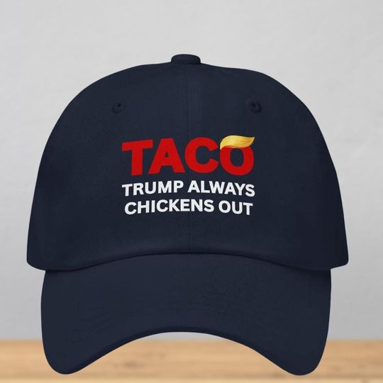 Discover TACO Trump Always Chickens Out Cap, Trump Political Baseball Cap, Funny Protest Hat, Funny Trump Gift