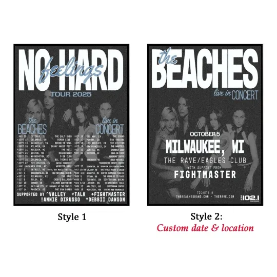 Discover Custom Poster The Beaches No Hard Feelings Tour Dates 2025 Poster