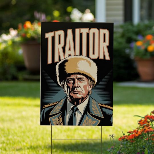 Discover Trump Traitor Yard Sign, Foam Board