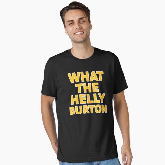 Discover What The Helly Burton Tyrese Haliburton Essential T-Shirt