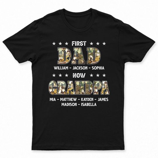 Discover First Dad Now Grandpa - Gift For Father, Grandfather - Personalized T Shirt
