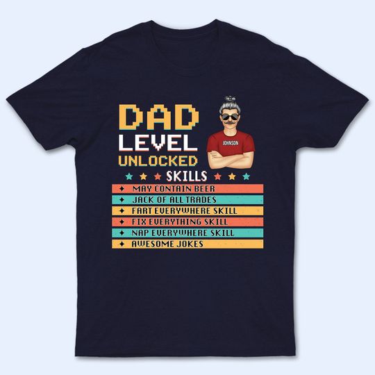 Discover Dad Level Unlocked - Gift For Dad - Personalized Custom T Shirt