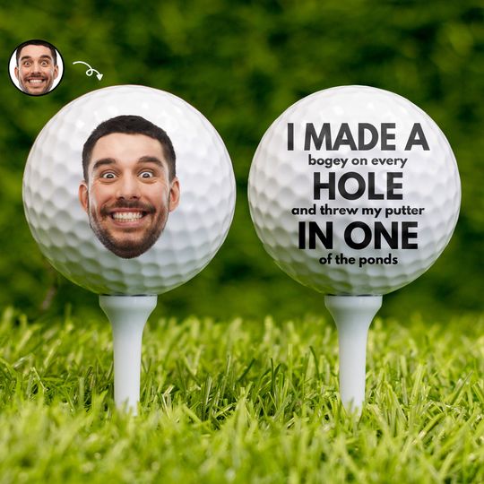 Discover Custom Photo I Made A Bogey On Every Hole - Gift For Dad, Father, Grandpa, Golfer, Golf Lover - Personalized Golf Ball