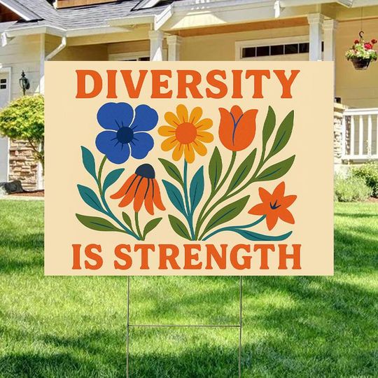 Discover Diversity Is Strength Yard Sign, Social Justice Yard Sign, Equality Sign, DEI Garden Sign, Civil Rights Sign, Motivational Sign, Equality