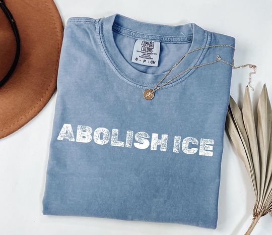 Discover Comfort Colors Abolish Ice Shirt, ICE out of LA T-shirt, Anti Trump Shirt
