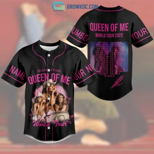 Discover Shania Twain Queen Of Me World Tour Personalized Baseball Jersey