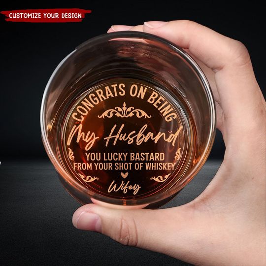 Discover Congrats On Being My Husband - Personalized Engraved Whiskey Glass