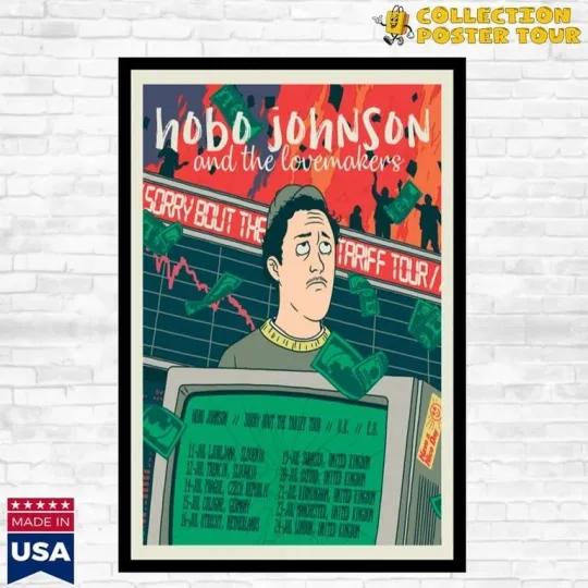 Discover Hobo Johnson Sorry Bout The Tariff Tour UK EU 2025 Poster