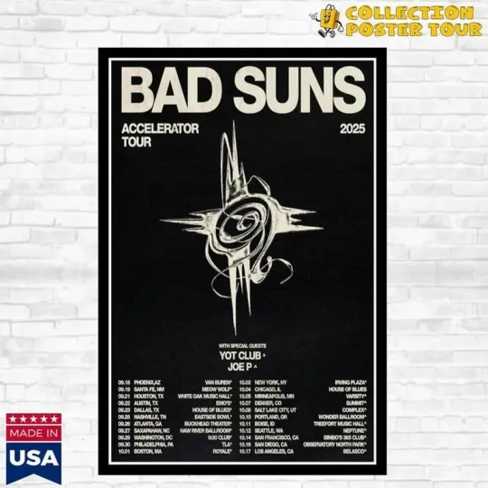 Discover Bad Suns Accelerator Tour 2025 Poster