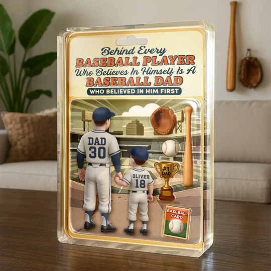 Discover Baseball Dad Behind Every Baseball Player - Personalized Custom Acrylic Plaque