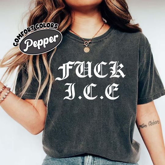 Discover Comfort Colors Fuck Ice Tee, Anti Ice Shirt, Anti Trump