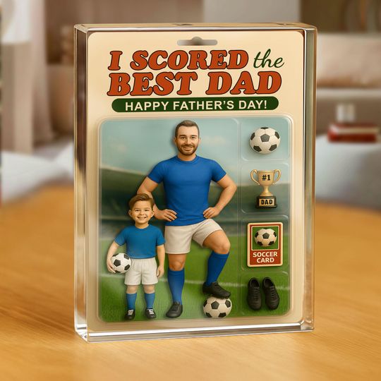 Discover I Scored the Best Dad Soccer Acrylic Block Plaque, Father's Day Gift for Dad